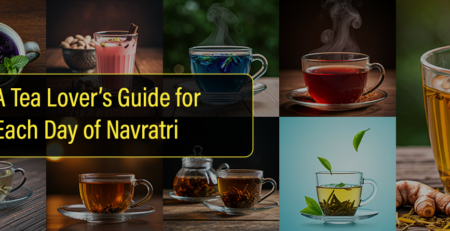 A-Tea-Lover-Guide-for-Each-Day-of-Navratri